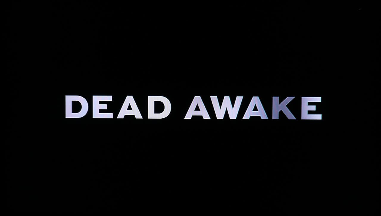 ドント・スリープ Dead Awake