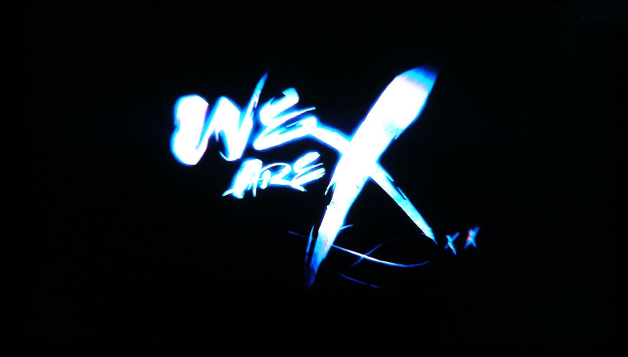 WE ARE X