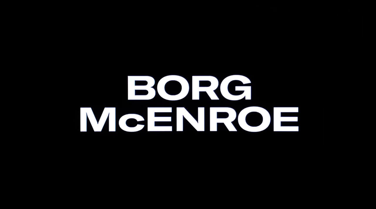 ボルグ／マッケンロー 氷の男と炎の男 Borg/McEnroe