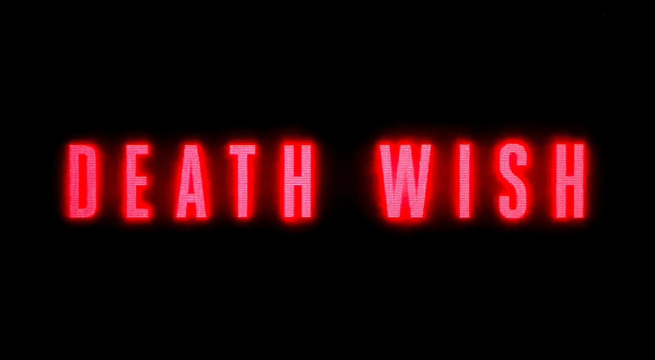 デス・ウィッシュ Death Wish