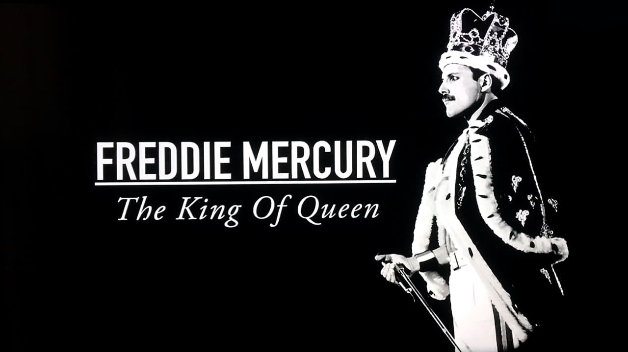 フレディ・マーキュリー：キング・オブ・クイーン Freddie Mercury: The King of Queen