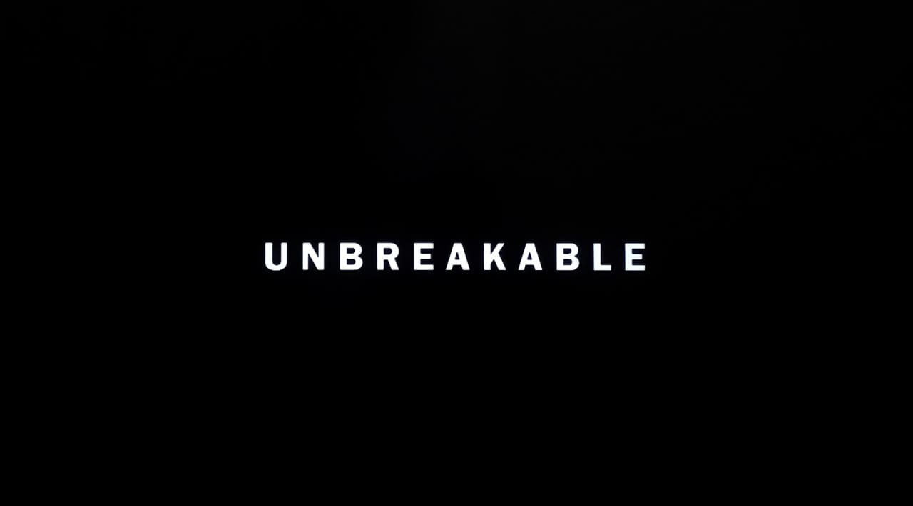 アンブレイカブル Unbreakable