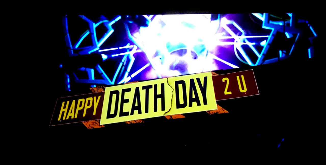 ハッピー・デス・デイ 2U Happy Death Day 2U