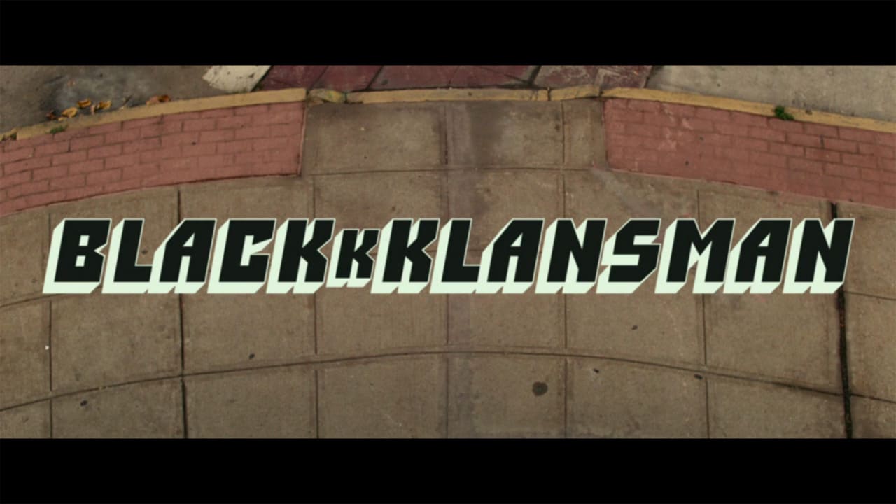 ブラック・クランズマン BlacKkKlansman