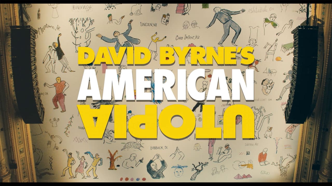 アメリカン・ユートピア David Byrne’s American Utopia