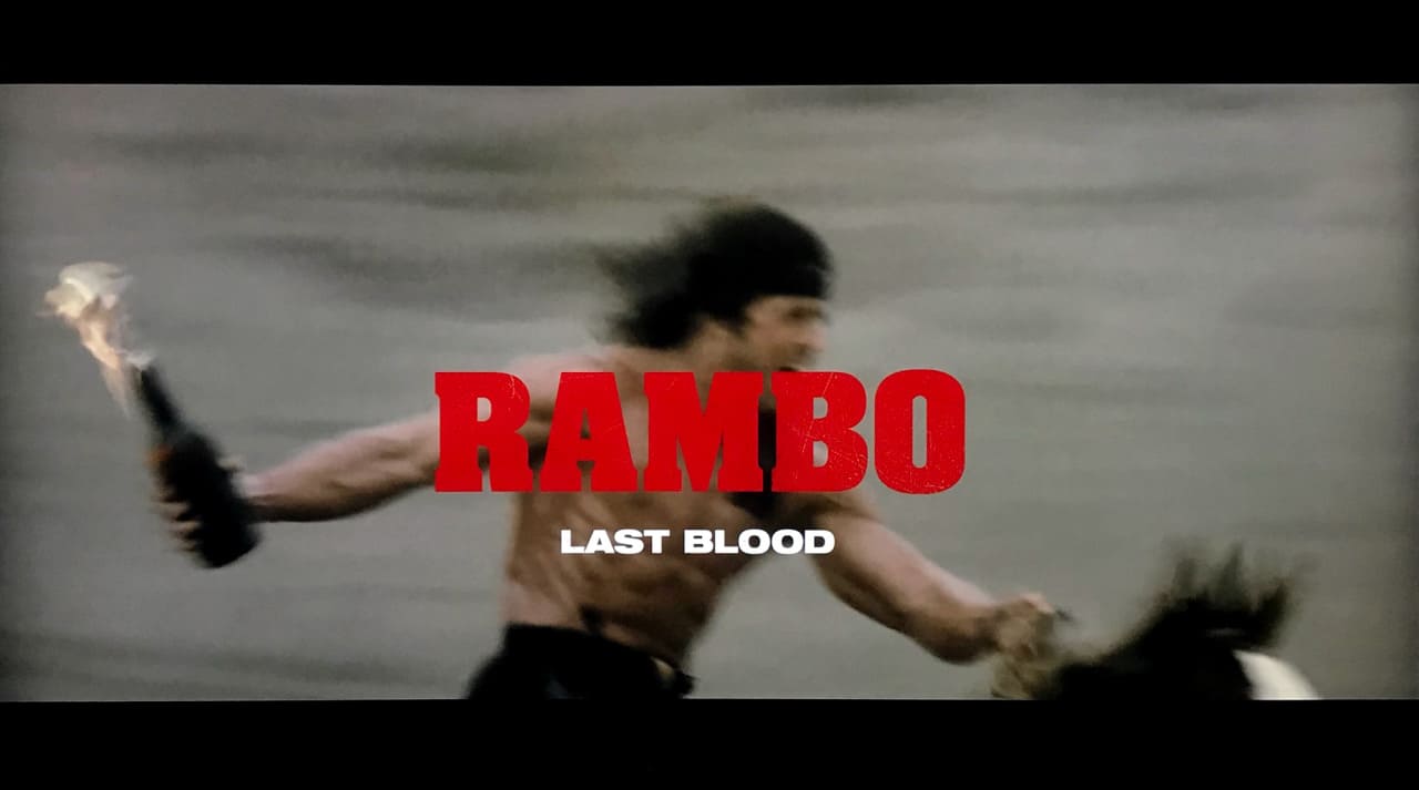 ランボー ラスト・ブラッド Rambo: Last Blood