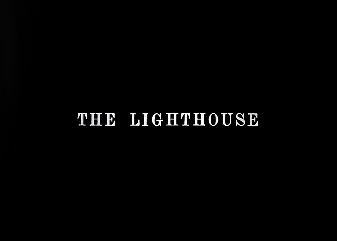 ライトハウス The Lighthouse