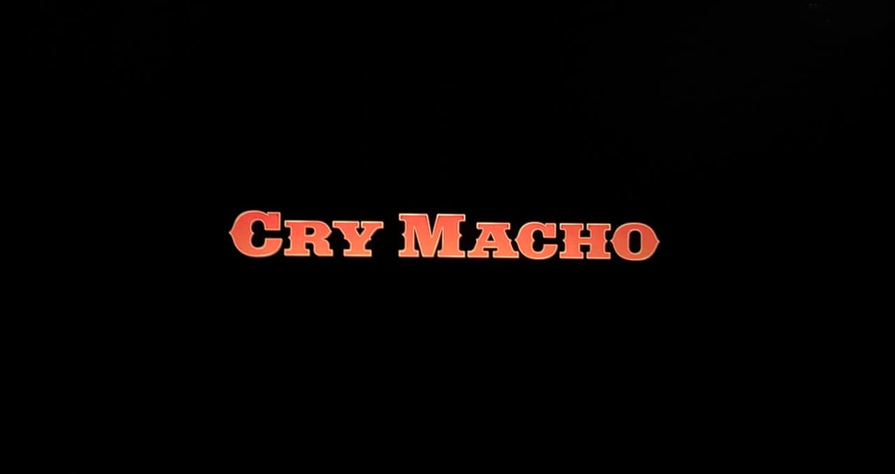 クライ・マッチョ Cry Macho