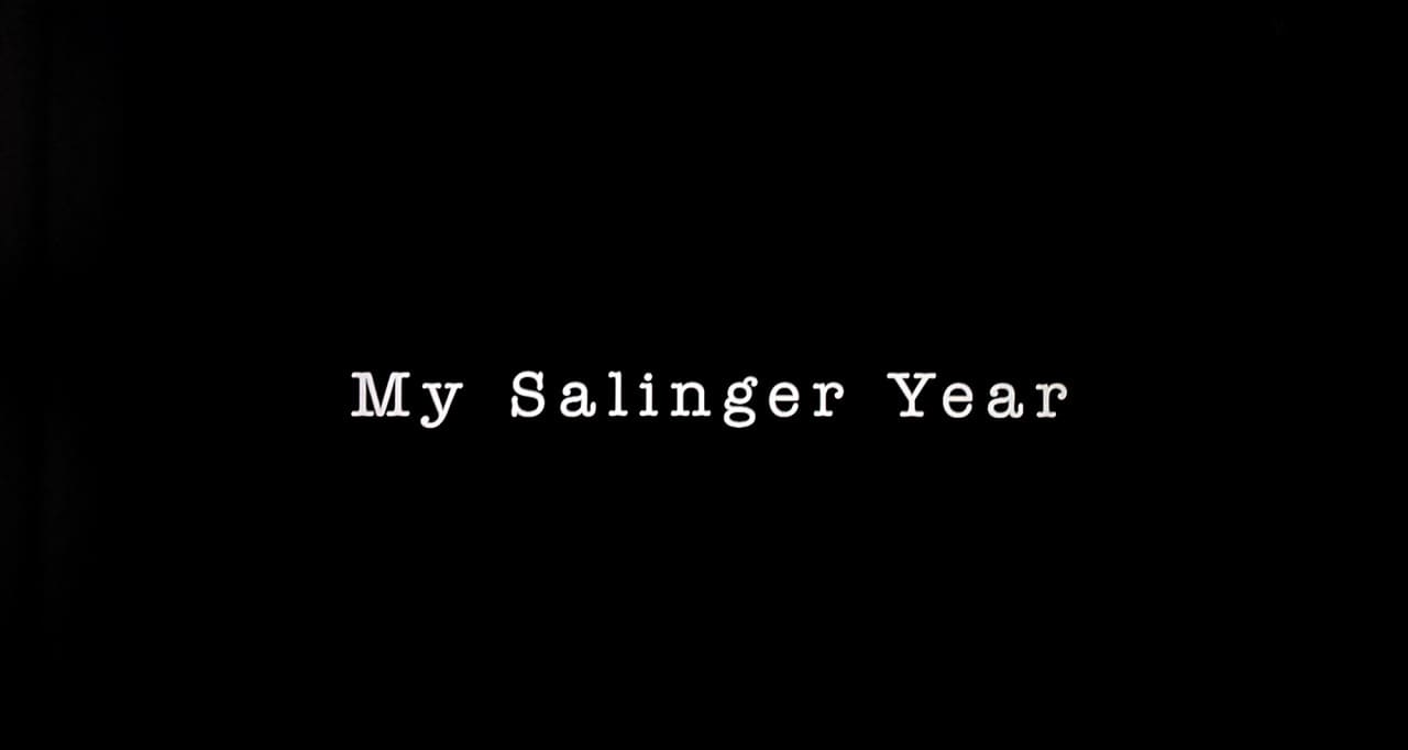 マイ・ニューヨーク・ダイアリー My Salinger Year