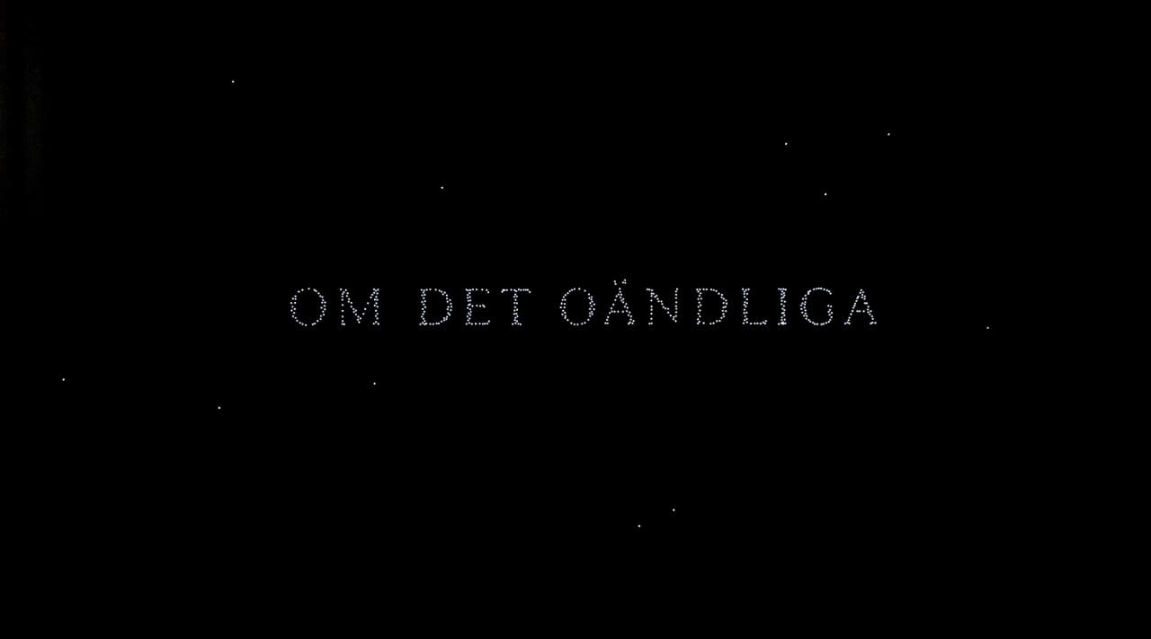 ホモ・サピエンスの涙 Om Det Oändliga About Endlessness