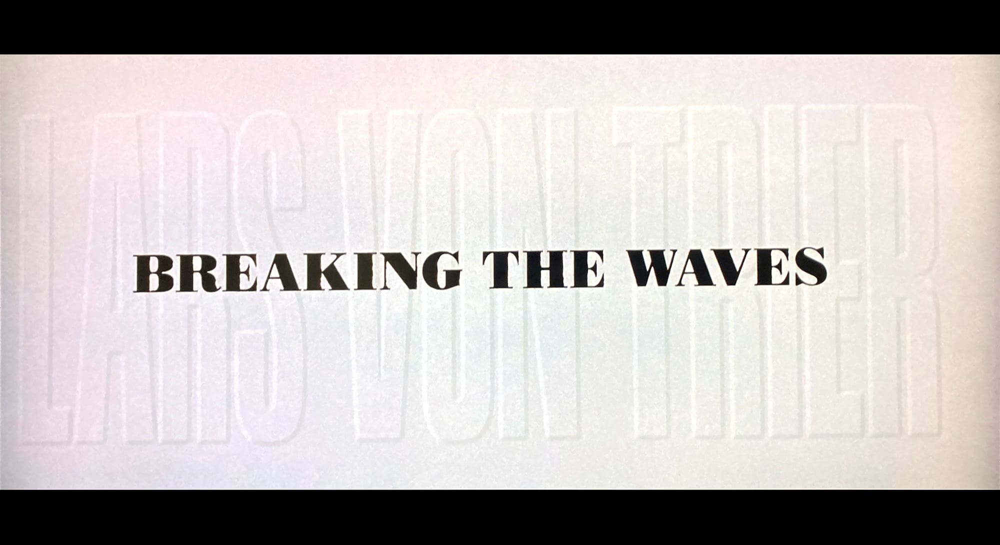 奇跡の海 Breaking the Waves