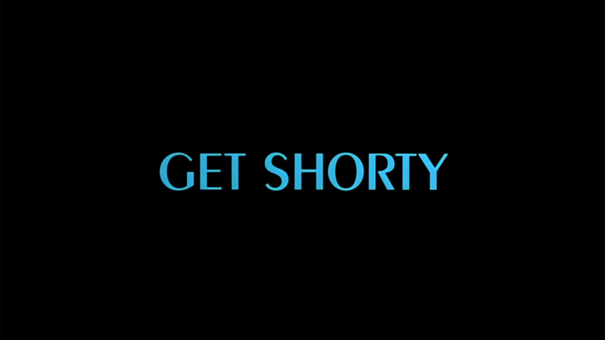 ゲット・ショーティ Get Shorty