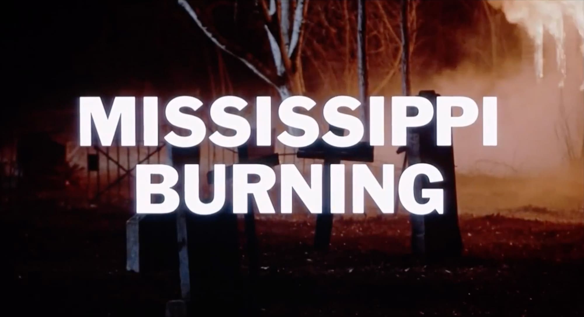 ミシシッピー・バーニング Mississippi Burning
