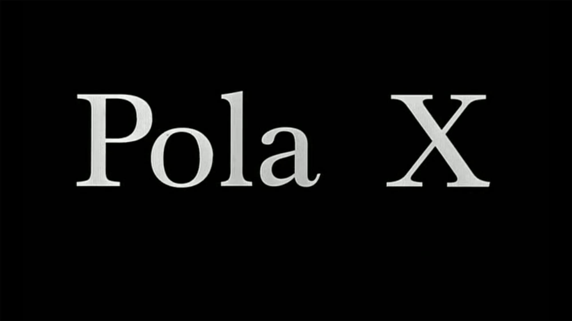 ポーラX Pola X