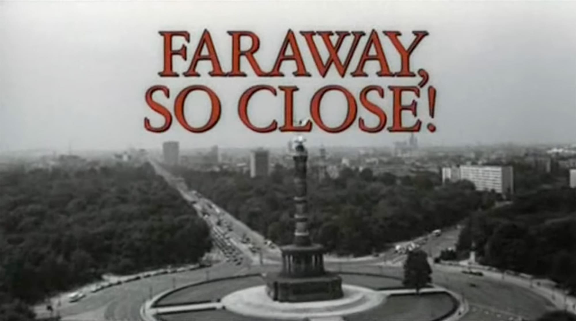 時の翼にのって ファラウェイ・ソー・クロース! Faraway, So Close!