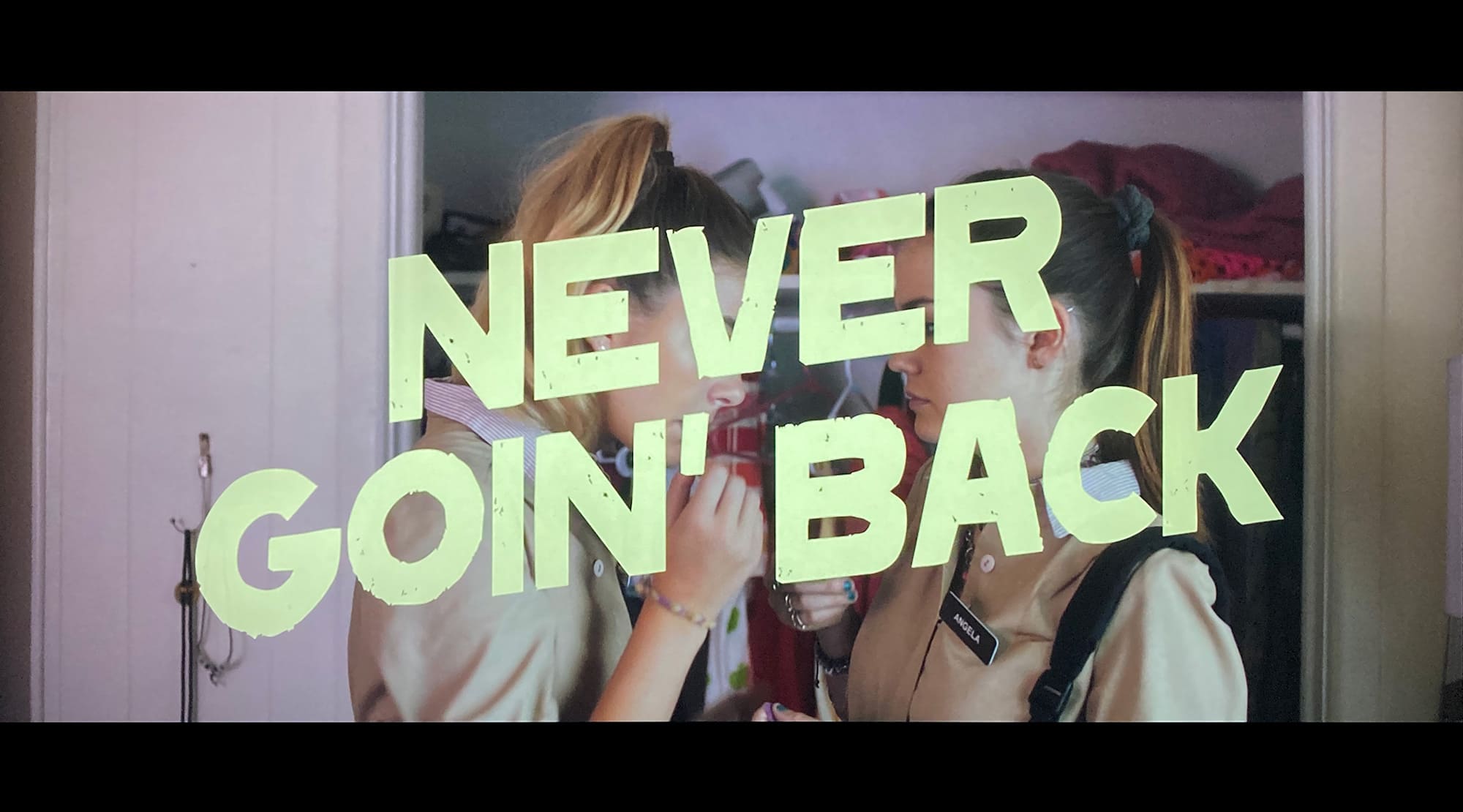 ネバー・ゴーイン・バック Never Goin’ Back