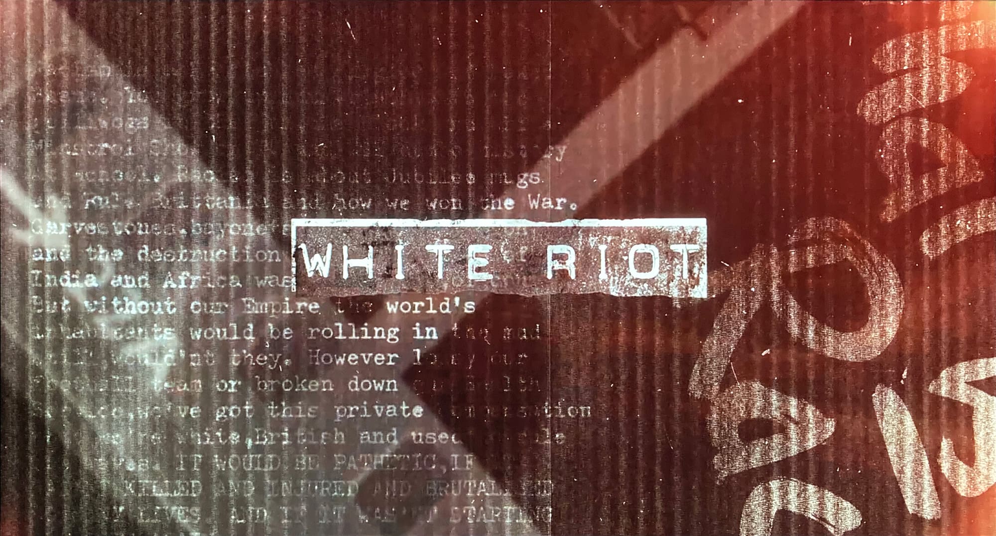 白い暴動 White Riot