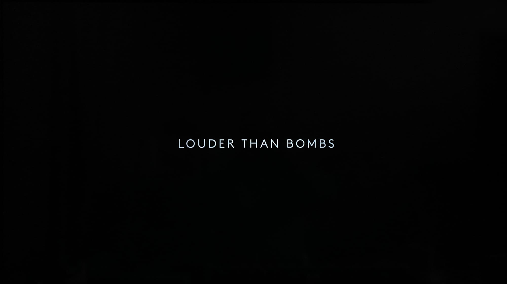 母の残像 Louder Than Bombs