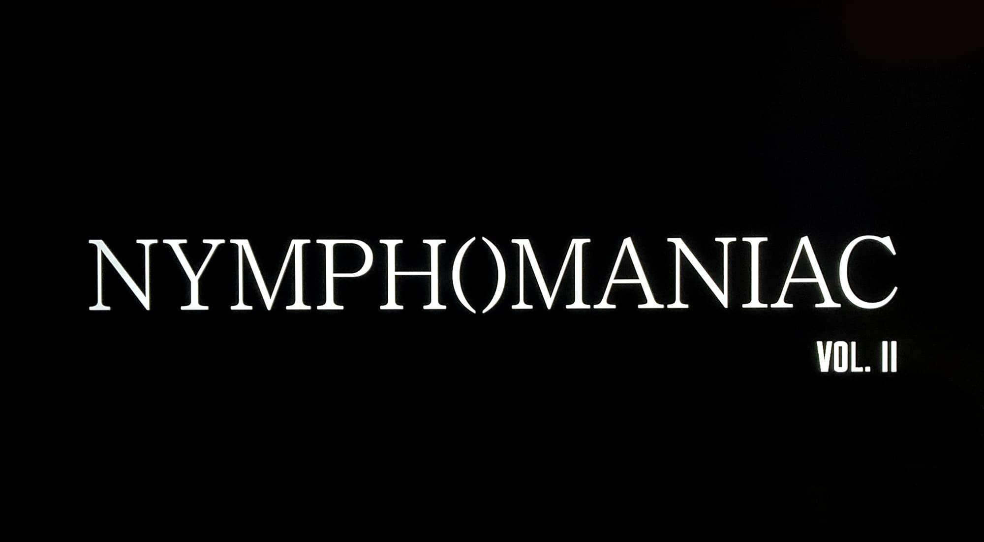 ニンフォマニアック Vol.2 Nymphomaniac: Vol. II