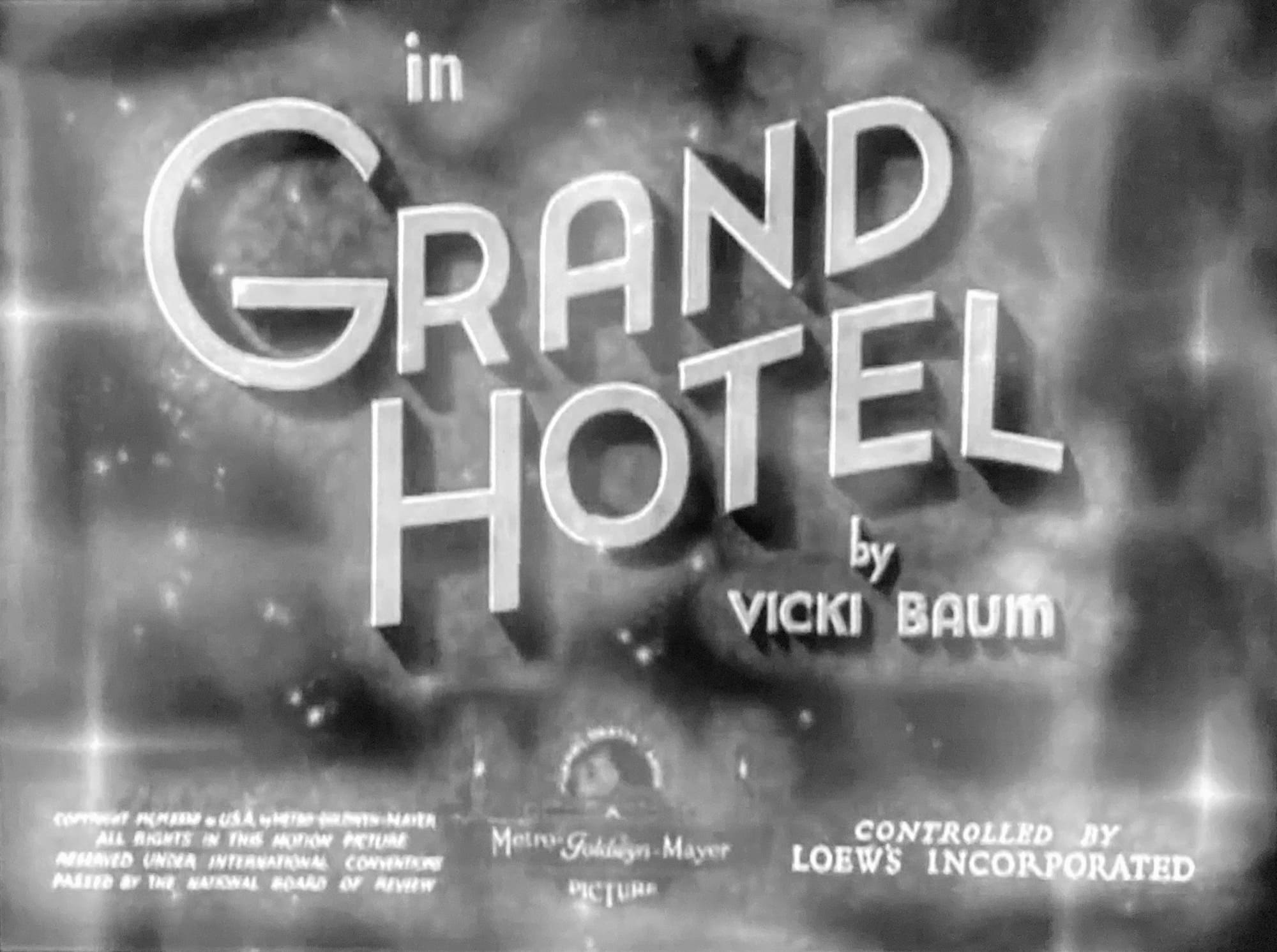 グランド・ホテル Grand Hotel