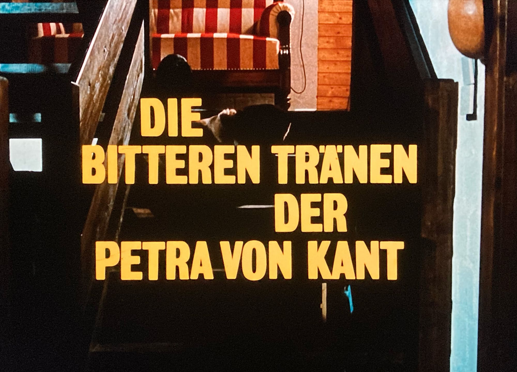 ペトラ・フォン・カントの苦い涙 Die Bitteren Tranen der Petra von Kant