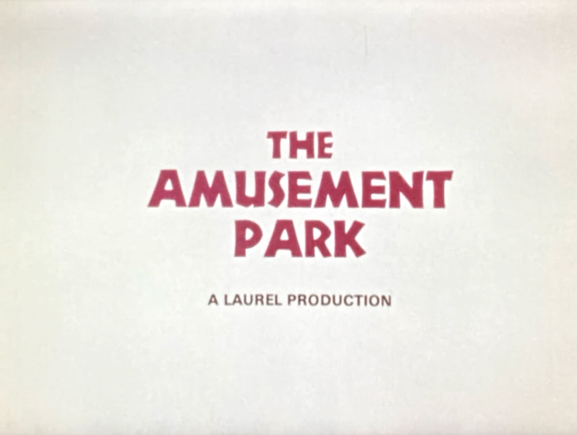 アミューズメント・パーク The Amusement Park