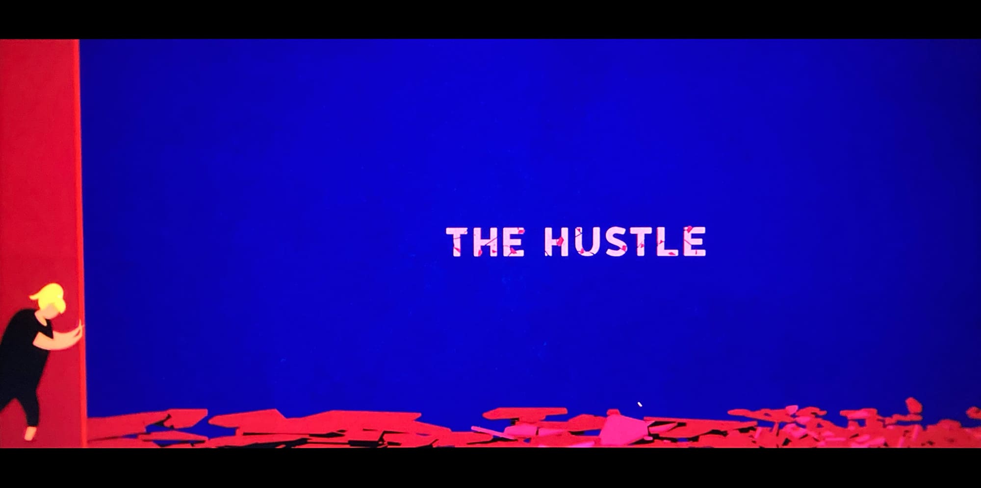 ザ・ハッスル The Hustle