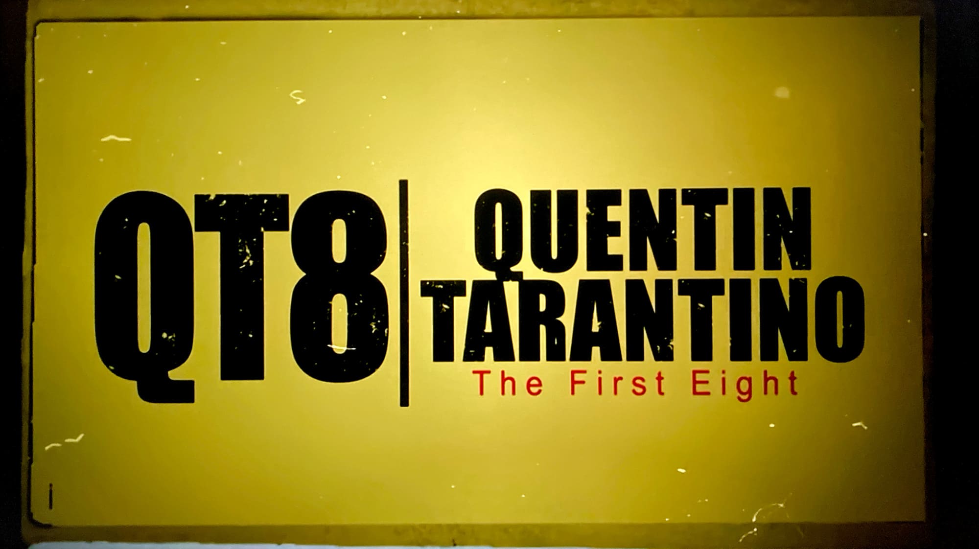 クエンティン・タランティーノ 映画に愛された男 QT8: The First Eight