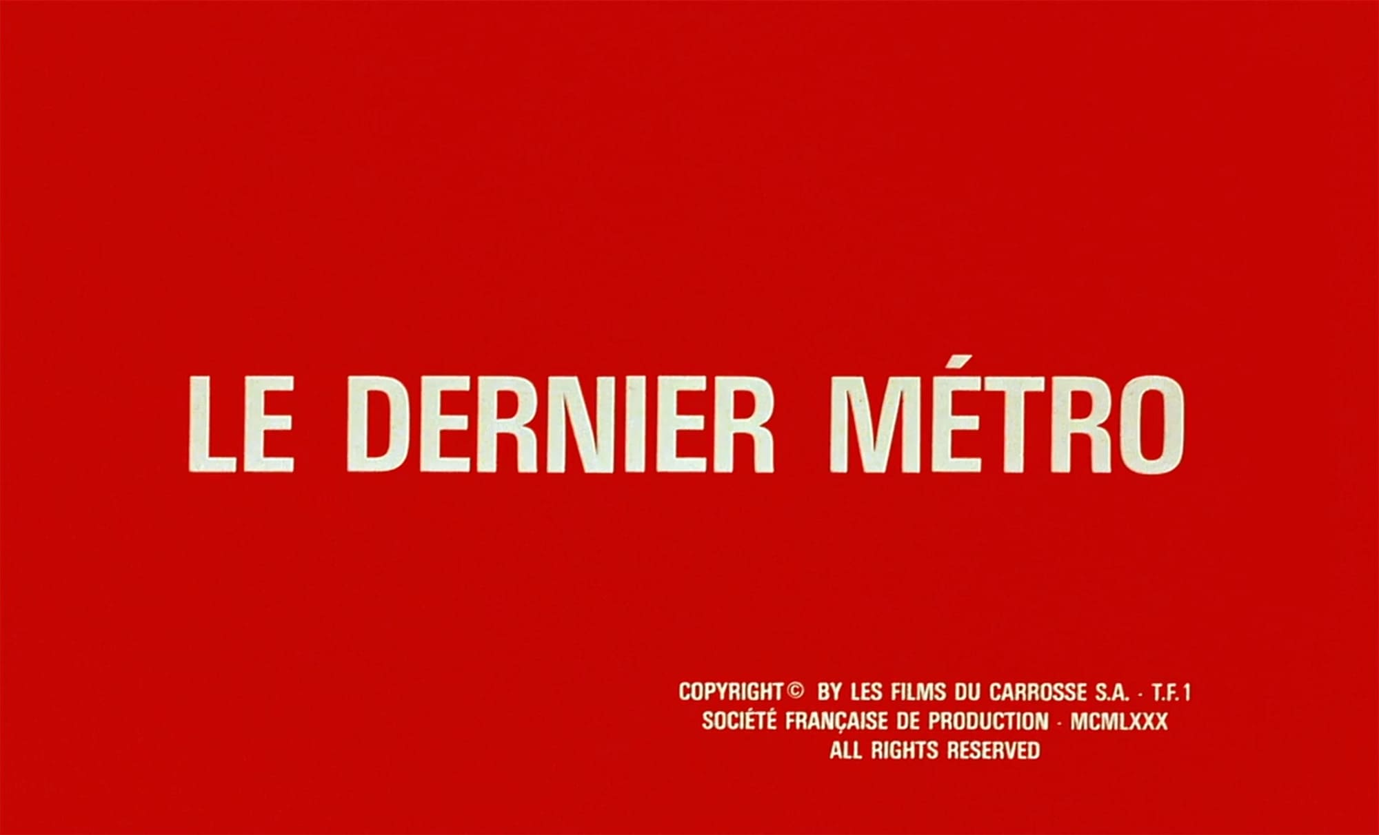 終電車 Le Dernier Metro