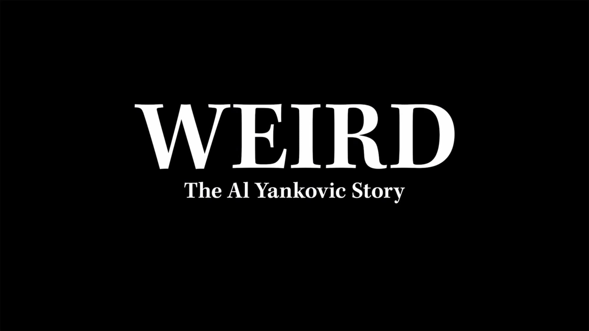 こいつで、今夜もイート・イット アル・ヤンコビック物語 Weird: The Al Yankovic Story