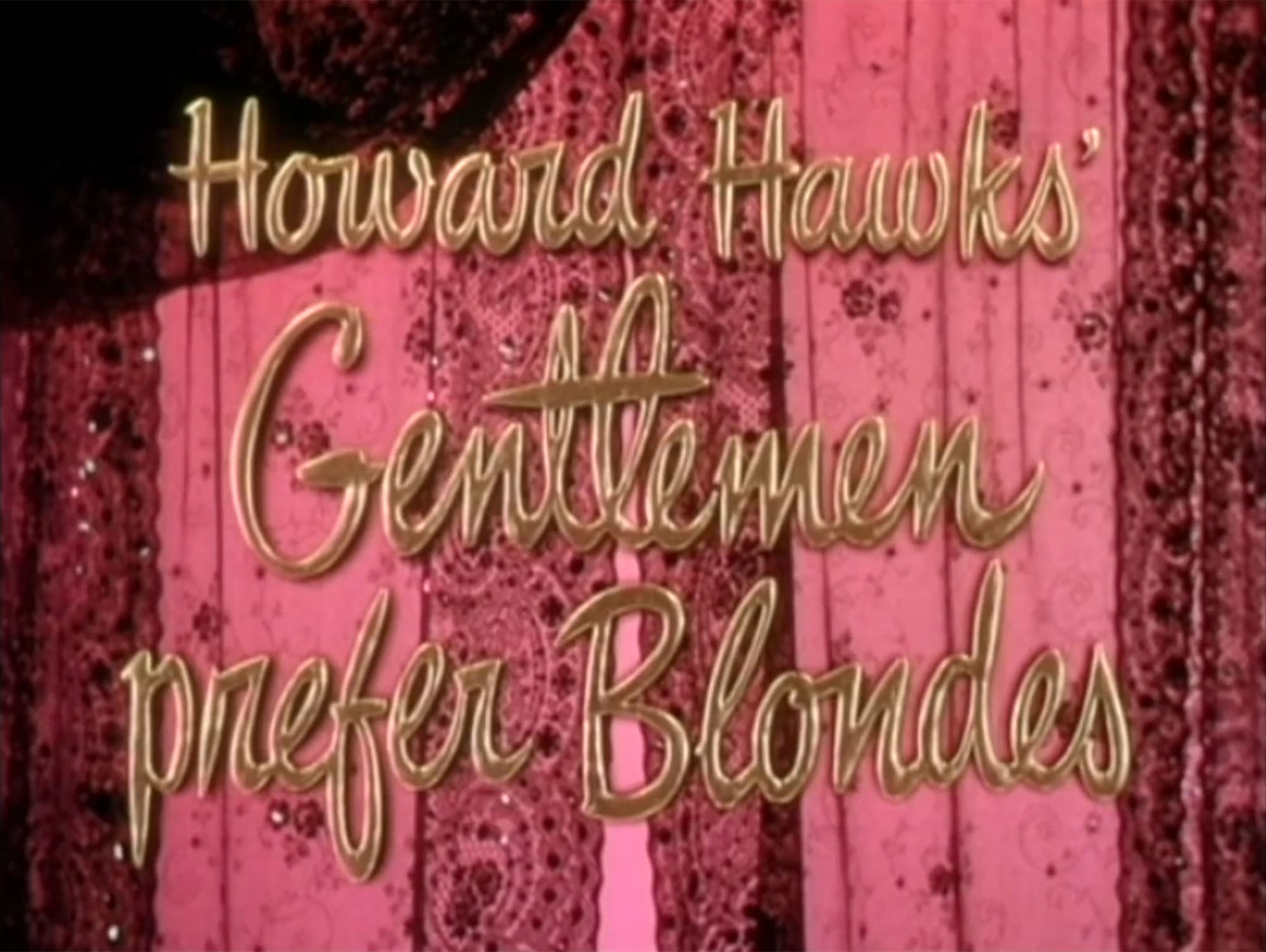 紳士は金髪がお好き Gentleman Prefer Blondes