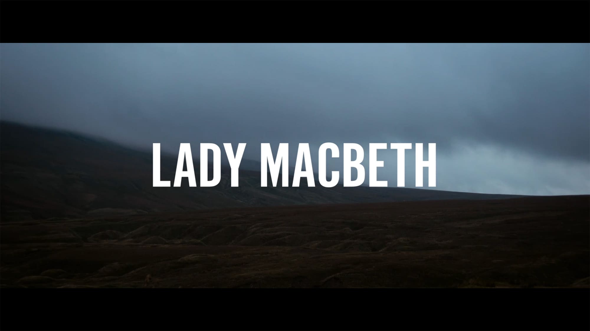 レディ・マクベス Lady Macbeth