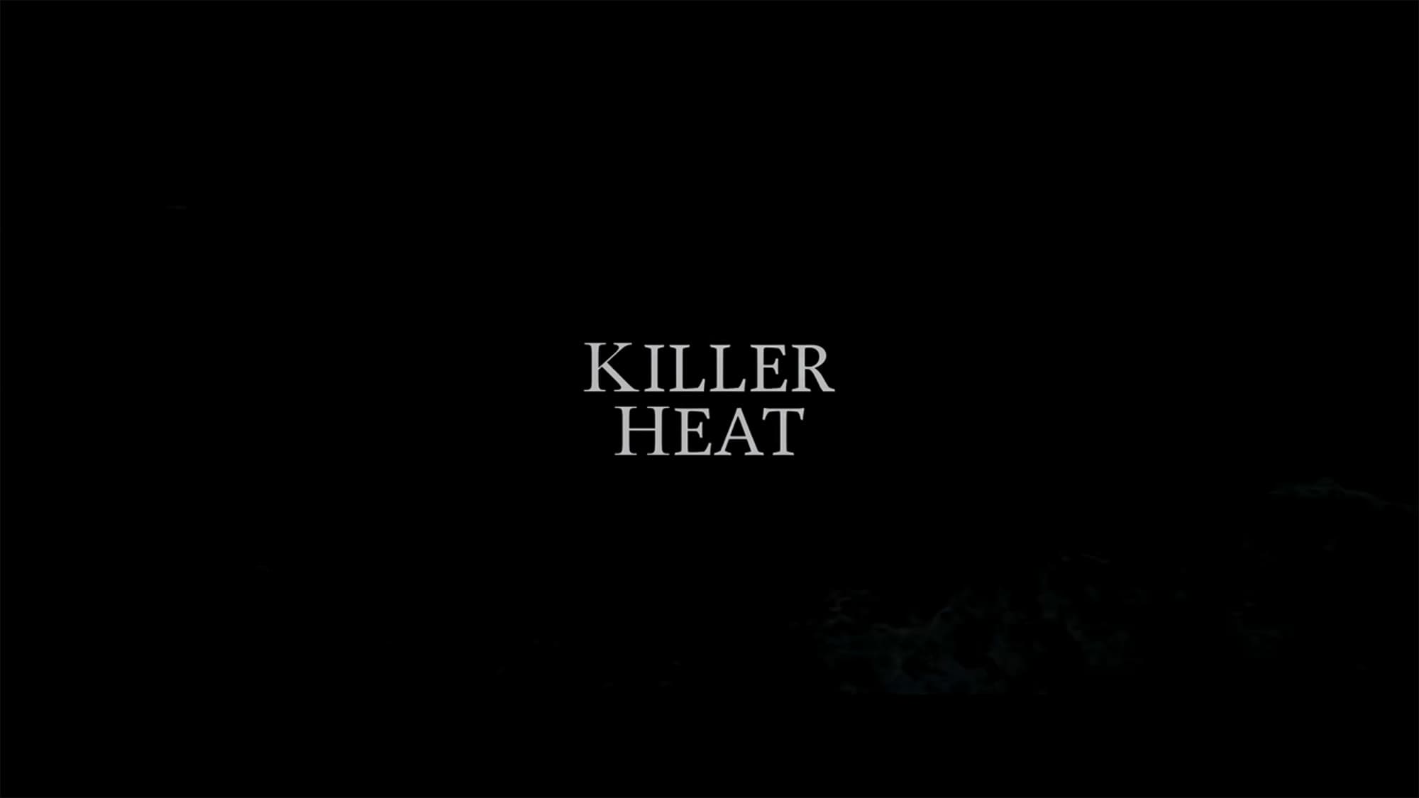 キラーヒート 殺意の交差 Killer Heat