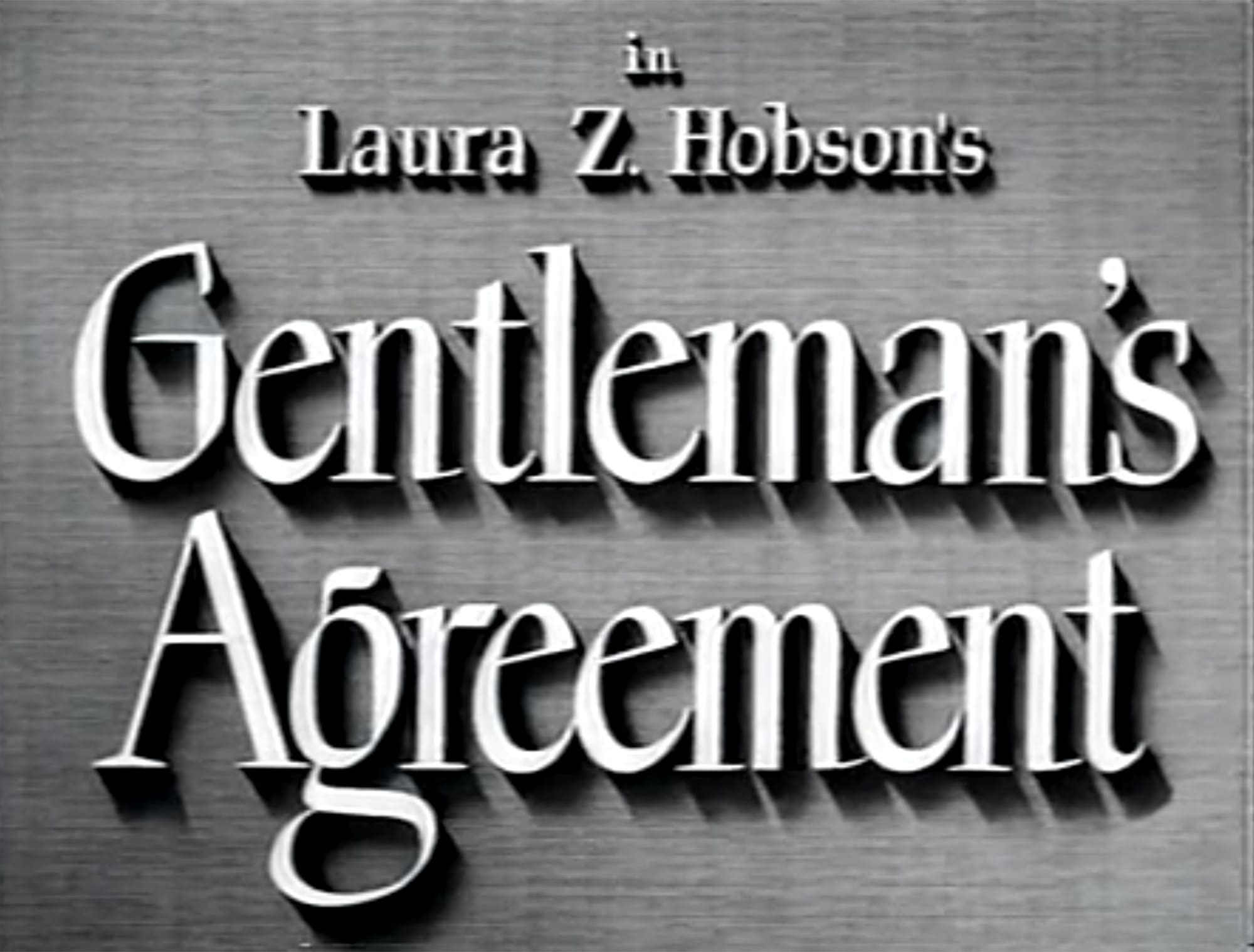 紳士協定 Gentleman’s Agreement