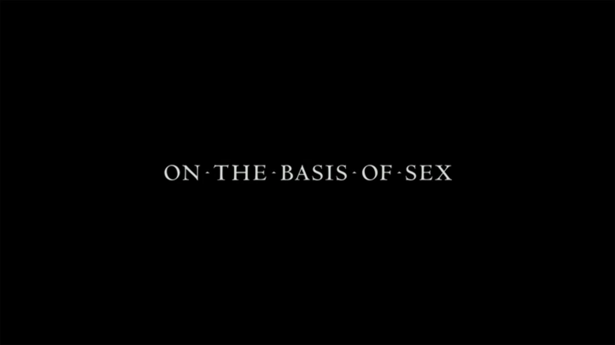 ビリーブ 未来への大逆転 On the Basis of Sex