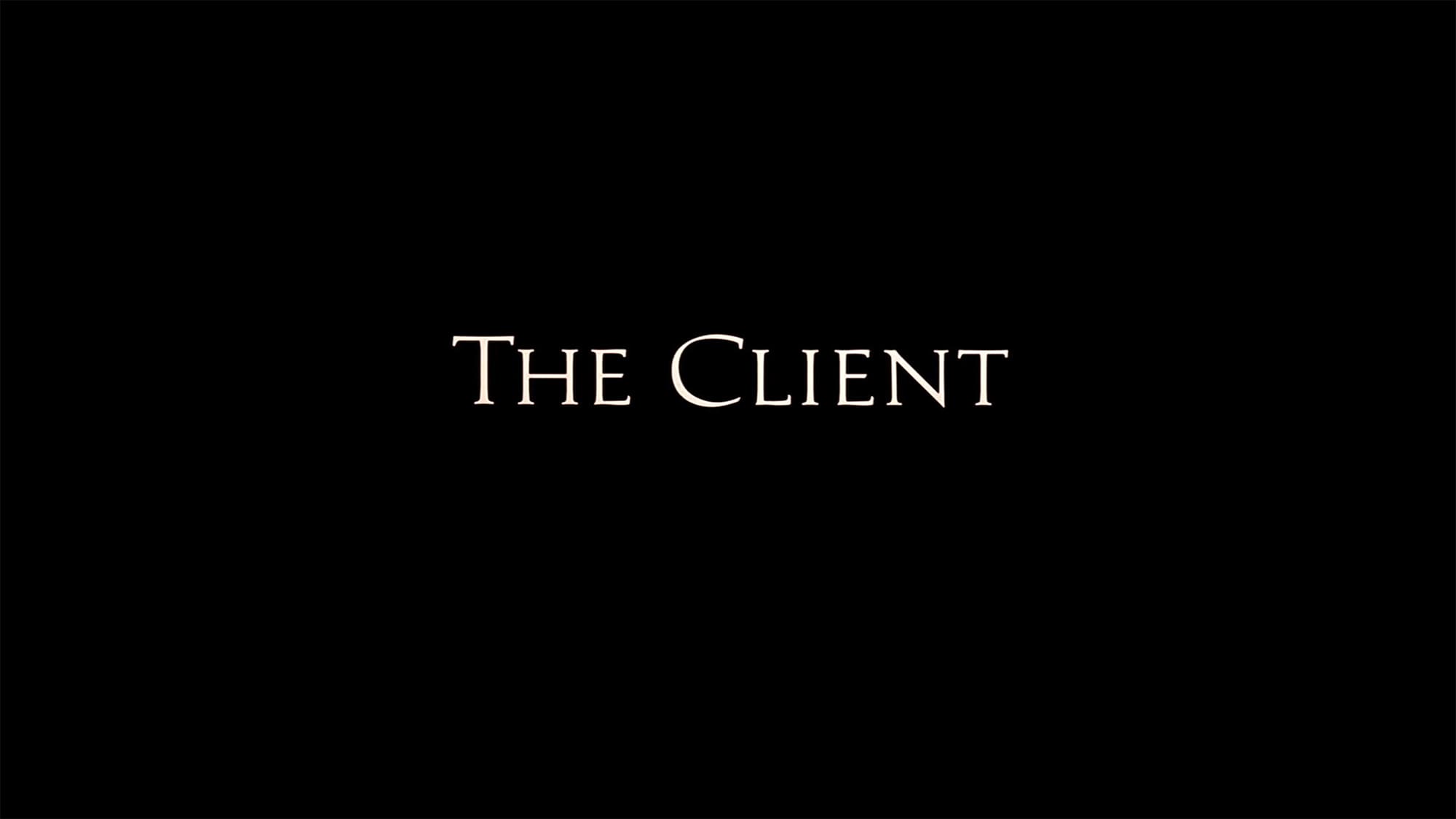 依頼人 The Client