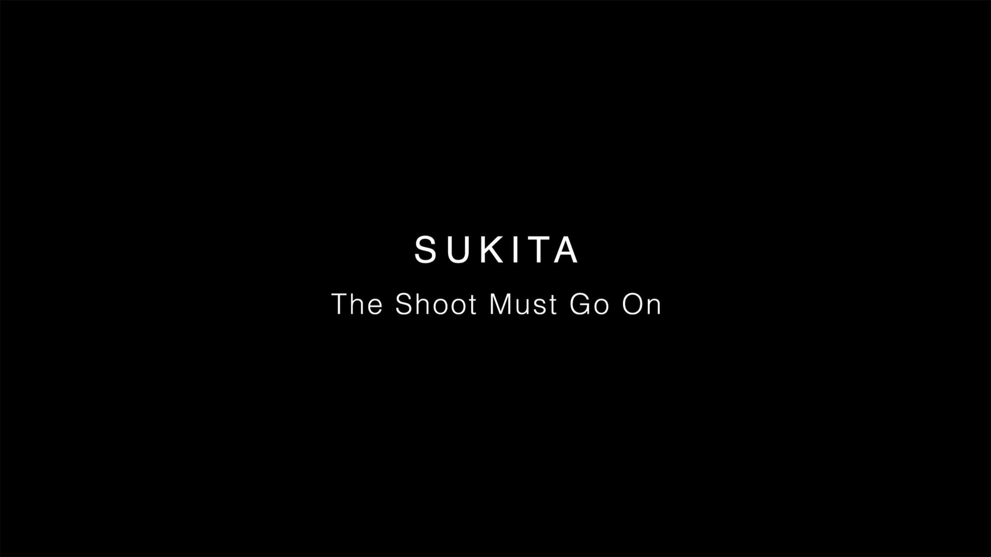 SUKITA 刻まれたアーティストたちの一瞬 Sukita: The Shoot Must Go On