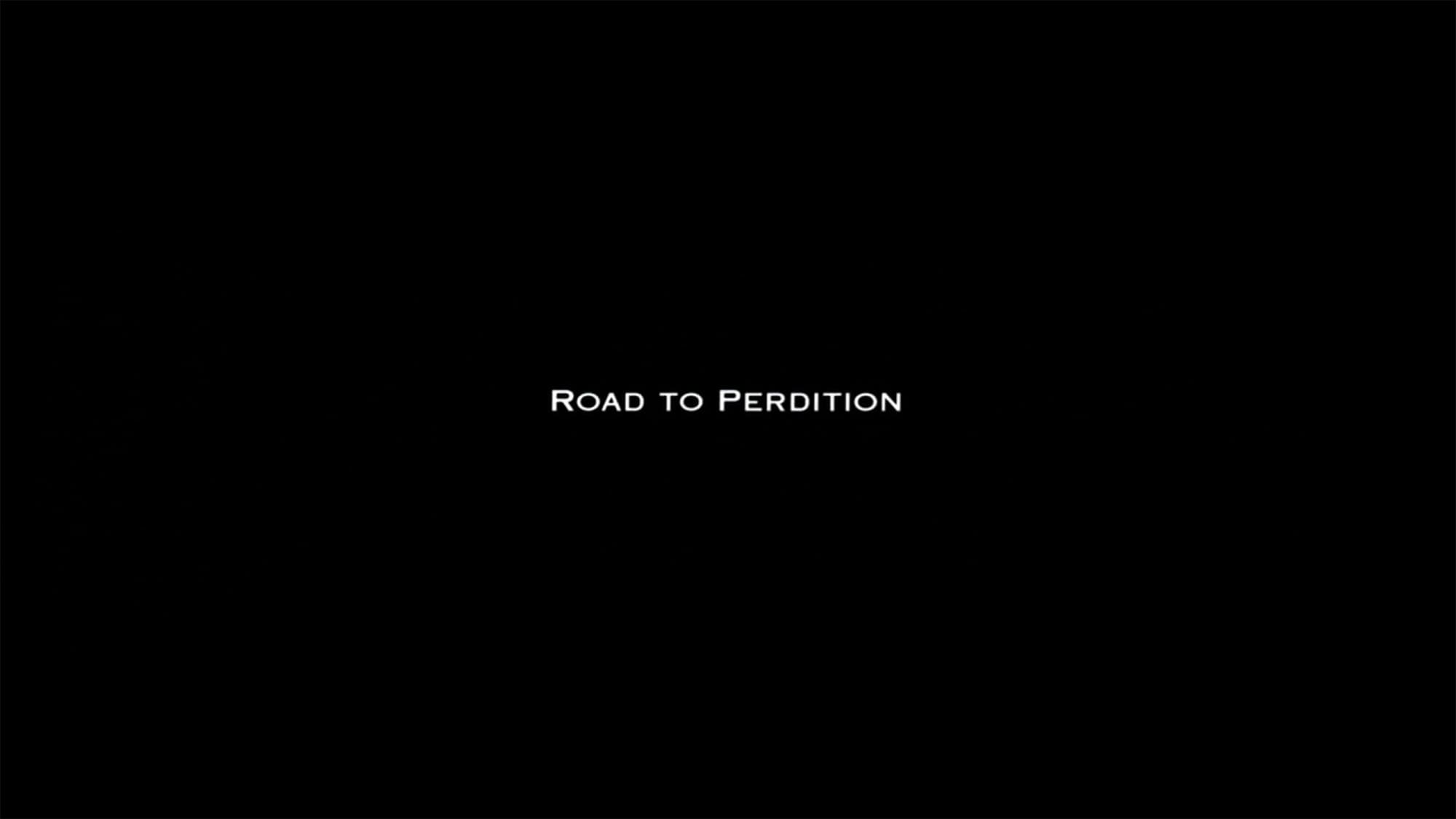 ロード・トゥ・パーディション Road to Perdition