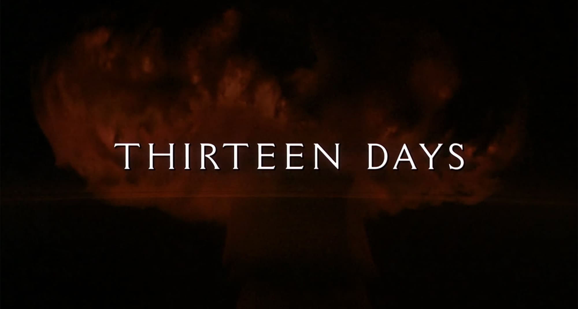 13デイズ Thirteen Days