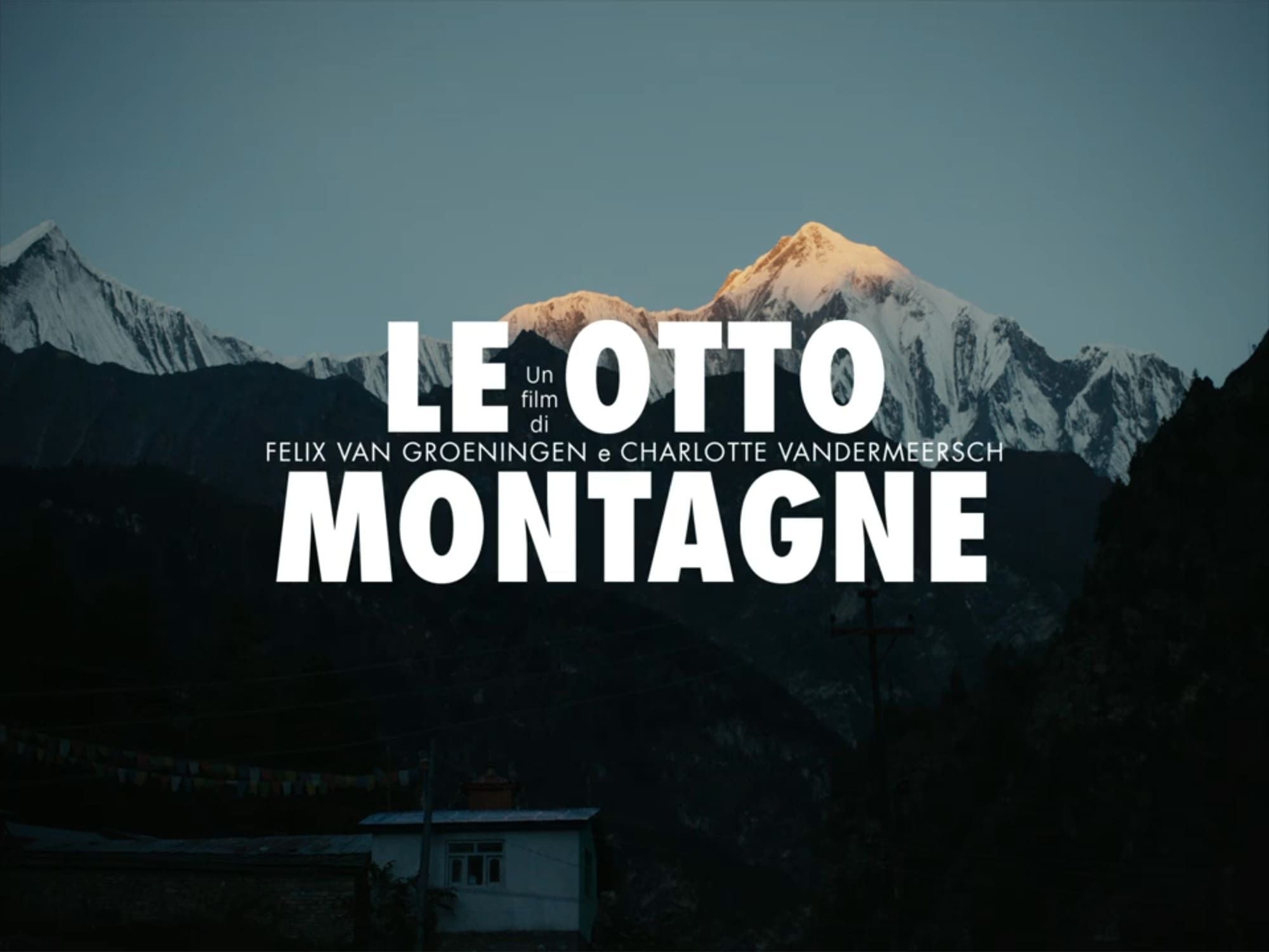 帰れない山 Le Otto Montagne