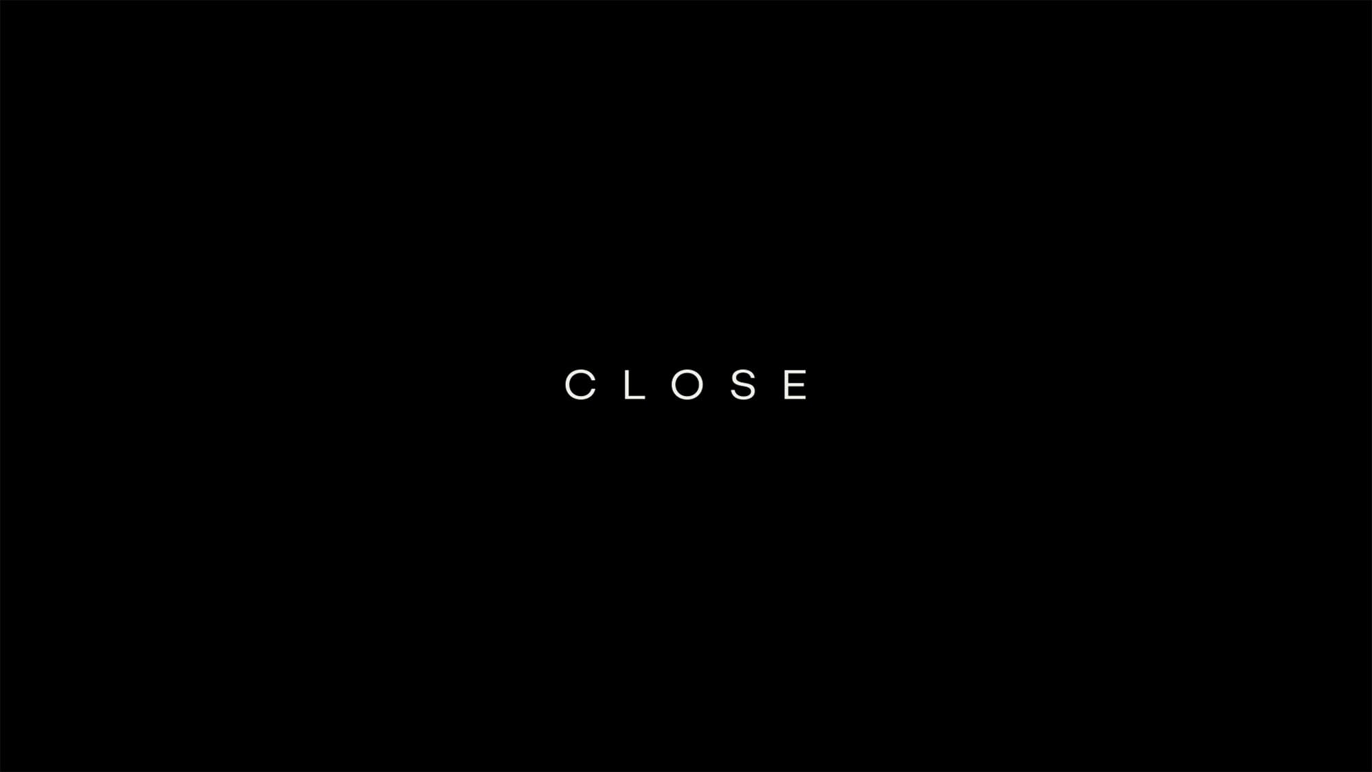 CLOSE クロース Close