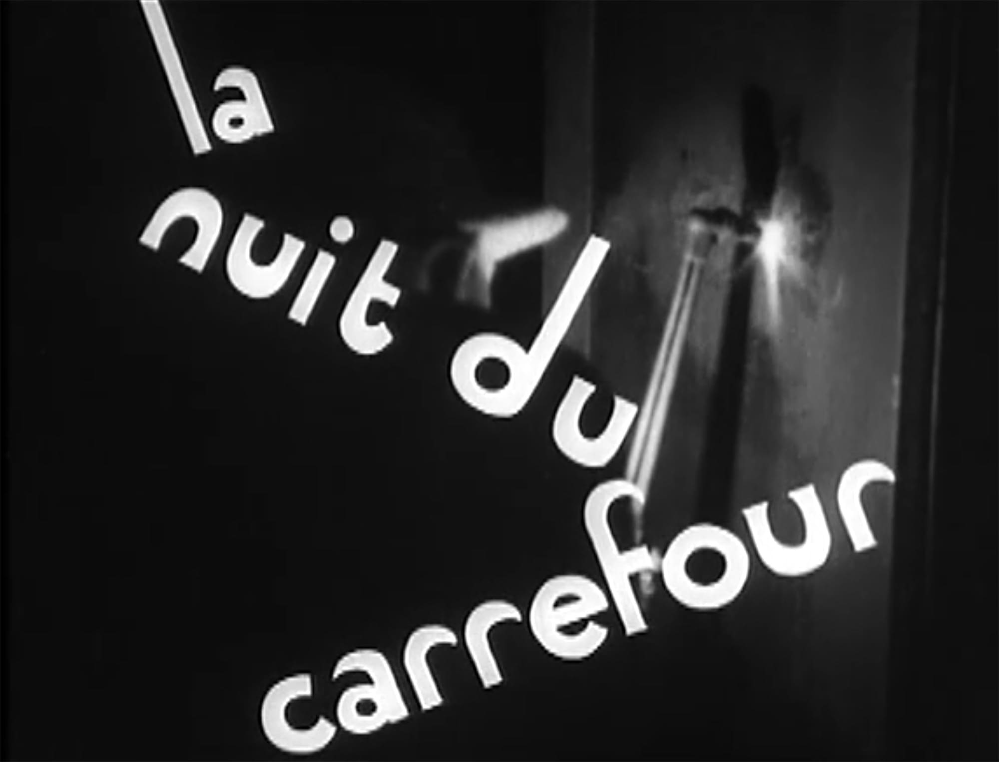 十字路の夜 La Nuit du Carrefour