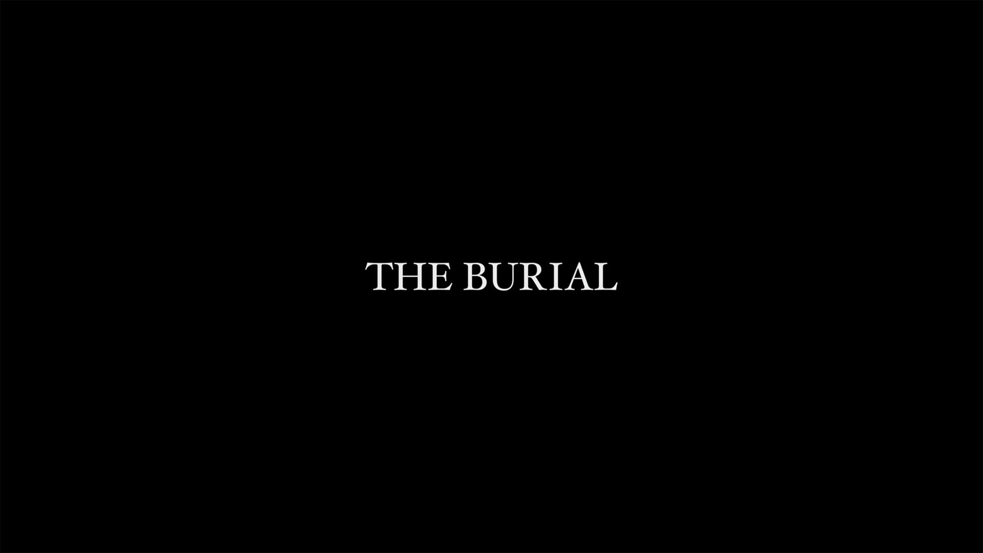 眠りの地 The Burial