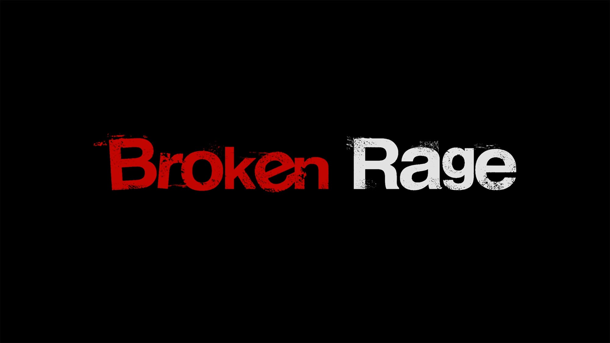 Broken Rage