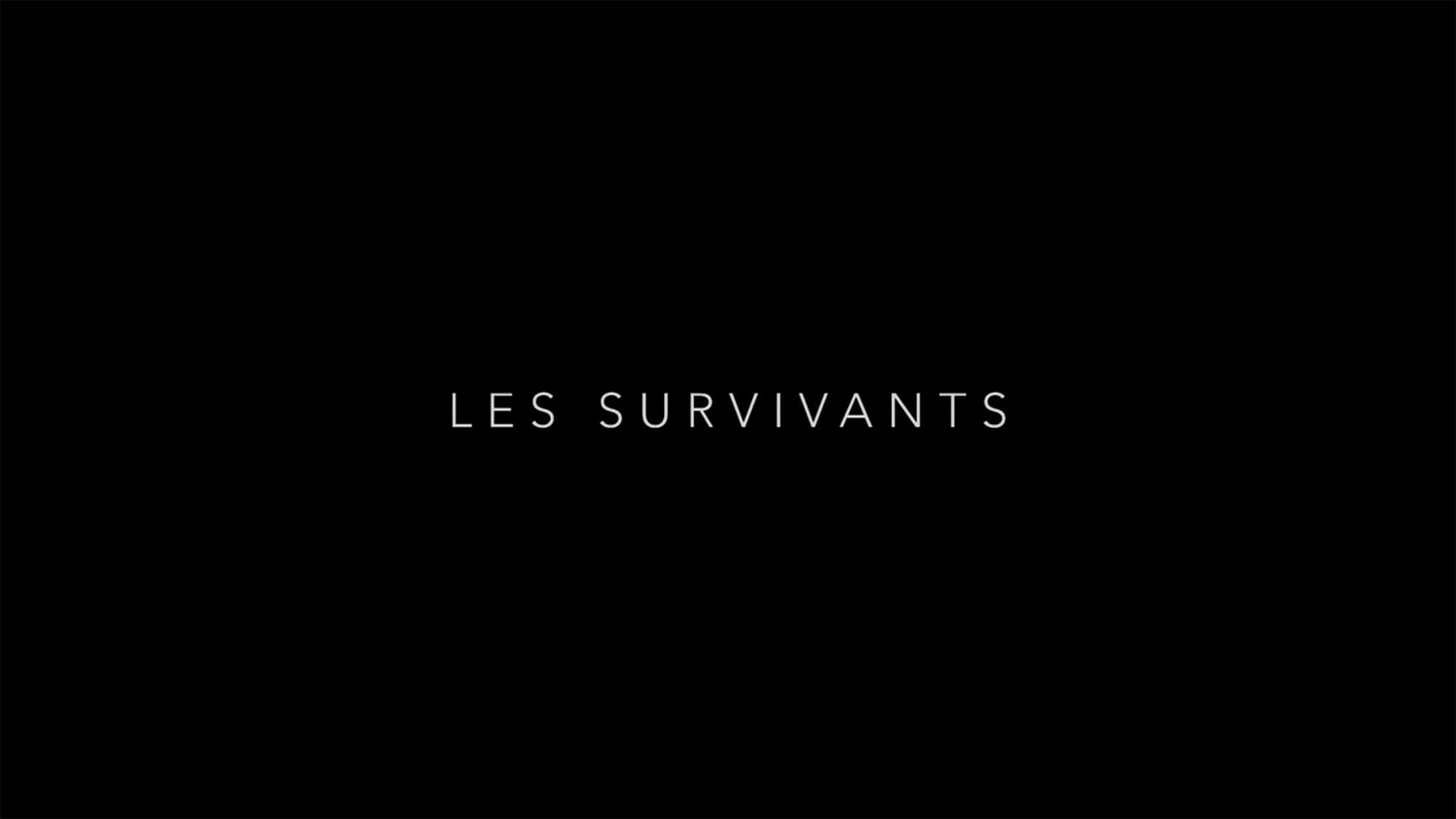 越境者たち Les Survivants