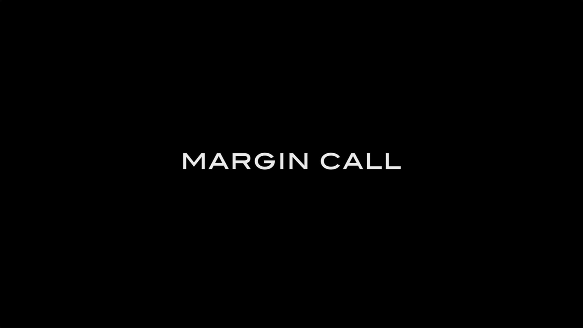 マージン・コール Margin Call