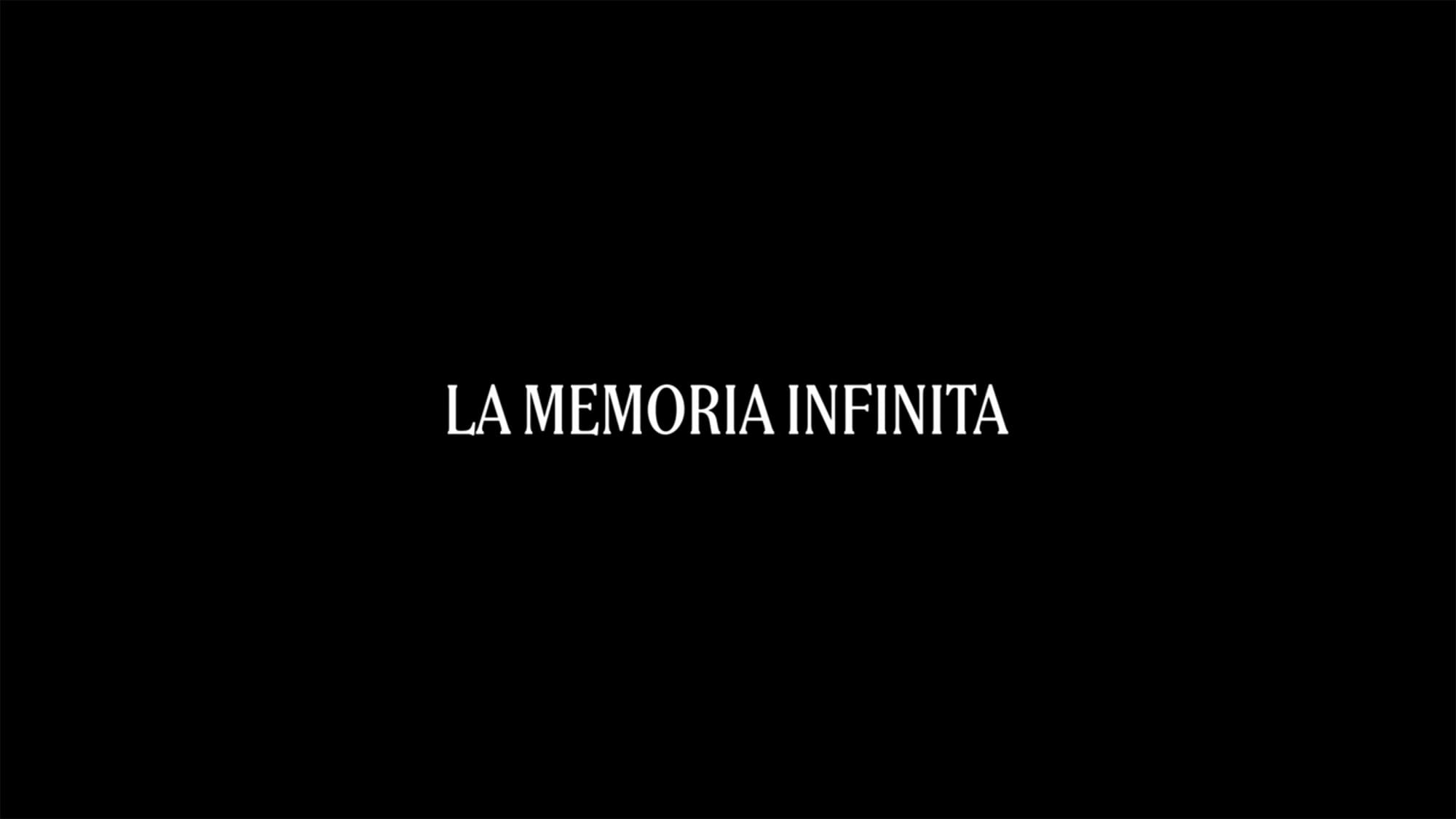エターナルメモリー La Memoria Infinita