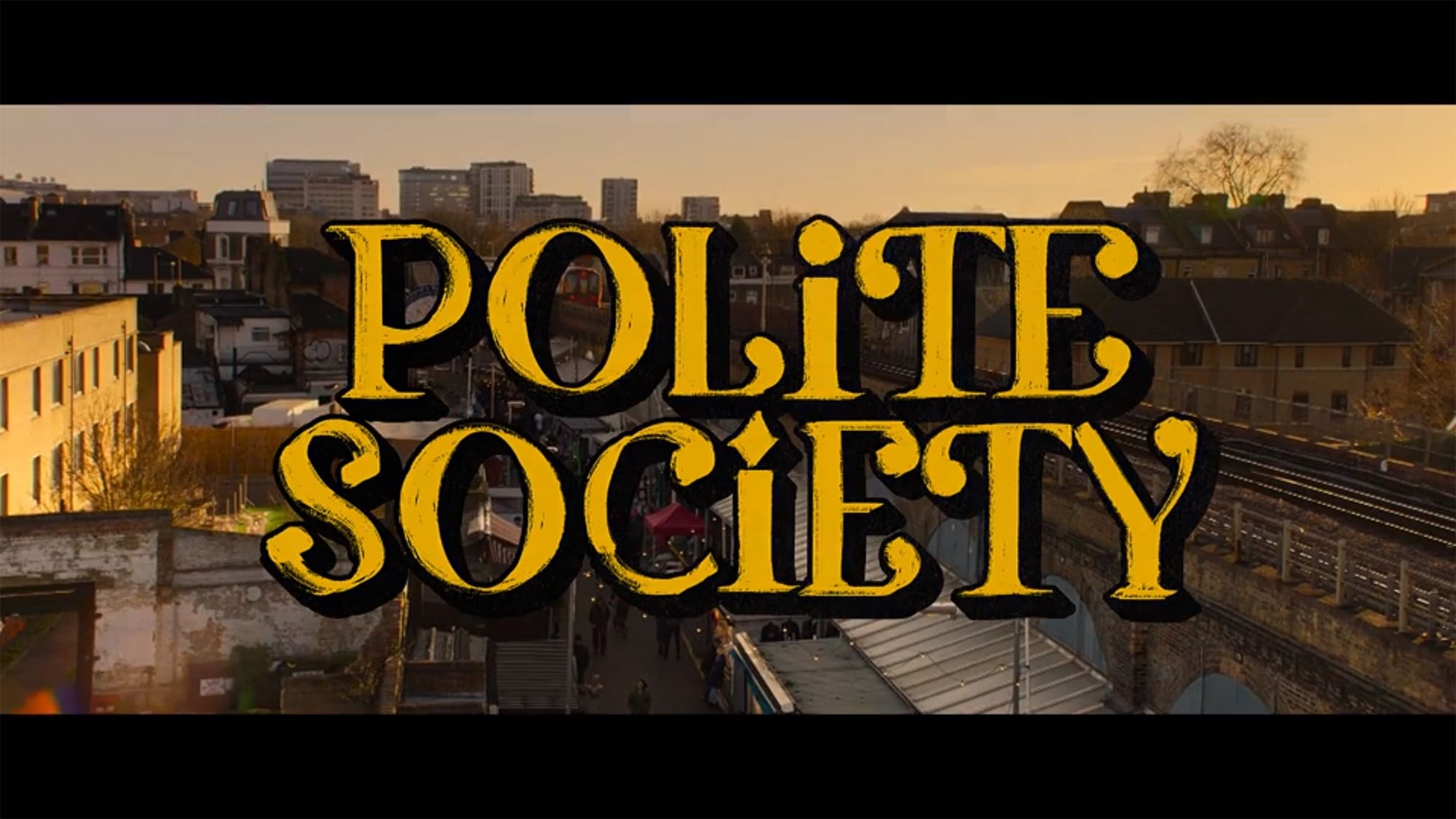 ポライト・ソサエティ Polite Society