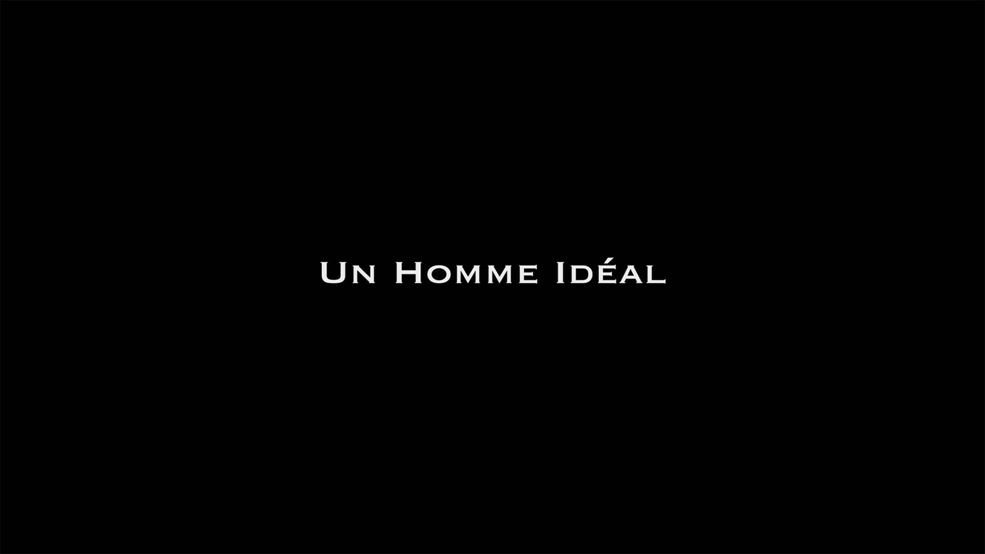 パーフェクトマン 完全犯罪 Un Homme Ideal