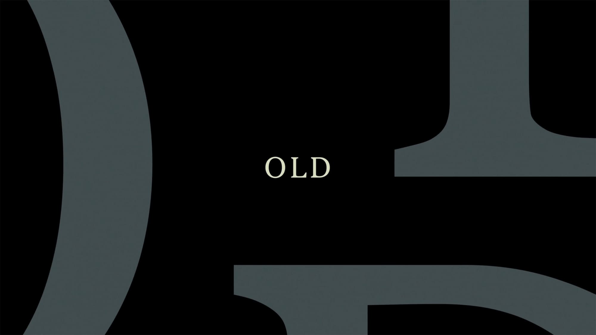 オールド Old